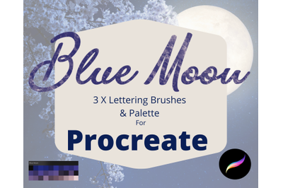 Blue Moon Lettering Brushes &amp; Palette for Procreate