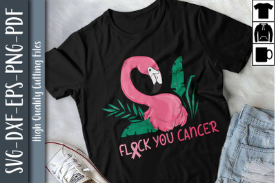 Flock You Breast Cancer Flamingo Ribbon