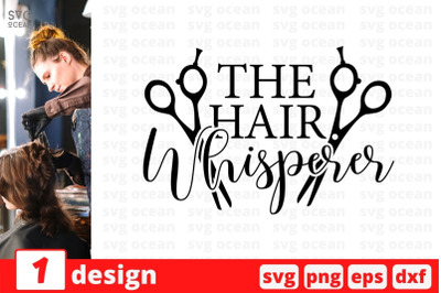 The hair whisperer SVG Cut File