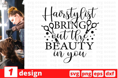 Hairstylist bring out the beauty in you SVG Cut File