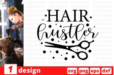 Hair hustler SVG Cut File