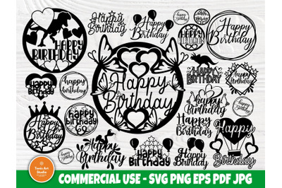 Happy Birthday SVG&2C; Cake Topper Svg&2C; Png