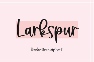 Larkspur - Handwritten Script Font