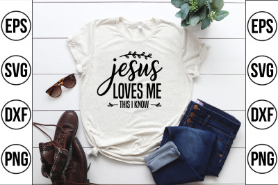 jesus loves me this i know svg cut file