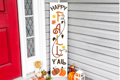 Happy fall y&#039;all Fall vertical porch sign svg