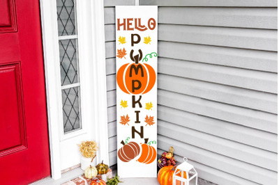 Hello pumpkin Fall vertical porch sign SVG, Autumn vertical