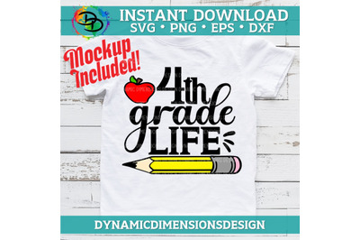 Fourth Grade Life svg, dxf, png, cutting files for silhouette, cameo,