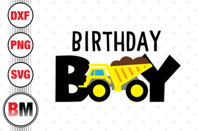 Birthday Boy Construction SVG, PNG, DXF Files