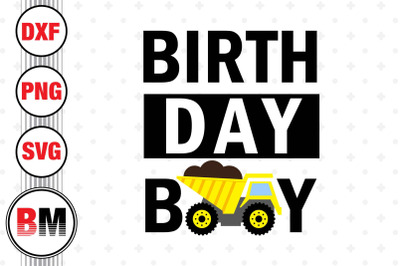 Birthday Boy Construction SVG, PNG, DXF Files