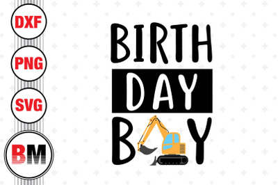 Birthday Boy Construction SVG, PNG, DXF Files