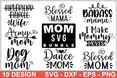 Mom SVG Bundle, Mom Quotes