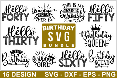 15 Birthday SVG Bundle