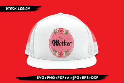 My Mother SVG