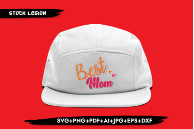 Best Mom SVG