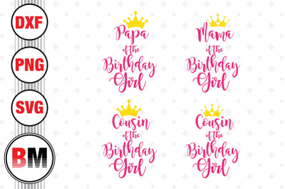 Birthday Girl Family SVG, PNG, DXF Files