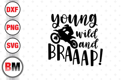 Young Will and Braaap Motocross SVG&2C; PNG&2C; DXF Files