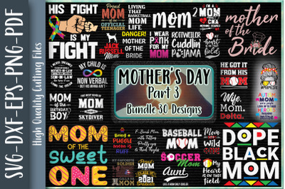 Mother&#039;s Day Bundle - Part 3