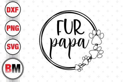 Fur Papa SVG&2C; PNG&2C; DXF Files