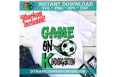 Game On Kindergarten SVG, Soccer svg, cut file, Kindergarten svg, Back