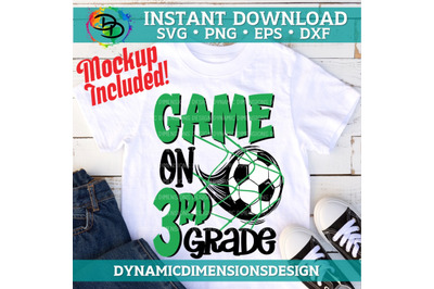 Game On Third Grade SVG, Soccer svg, cut file, 3rd Grade svg, Back to