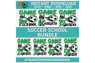 Game on Soccer Bundle SVG, Soccer svg, cut file, Grade svg, Back to Sc