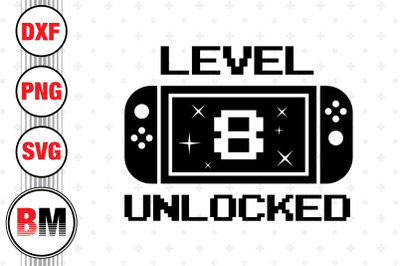 Level 8 Unlocked SVG, PNG, DXF Files