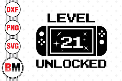 Level 21 Unlocked SVG&2C; PNG&2C; DXF Files