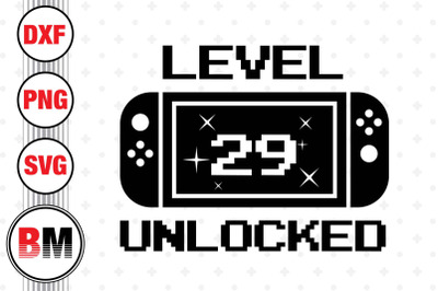 Level 29 Unlocked SVG&2C; PNG&2C; DXF Files