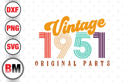 Vintage 1951 SVG, PNG, DXF Files