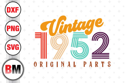 Vintage 1952 SVG, PNG, DXF Files