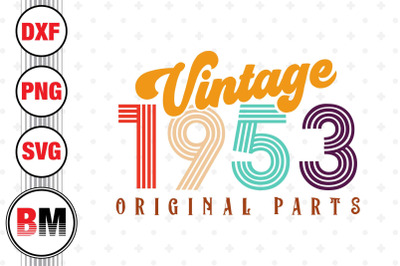 Vintage 1953 SVG, PNG, DXF Files