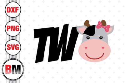 Two Birthday Cow SVG, PNG, DXF Files