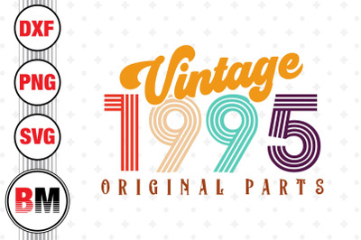 Vintage 1995 SVG SVG, PNG, DXF Files