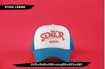 Senior Mom SVG