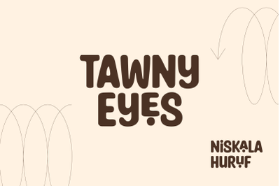 Tawny Eyes