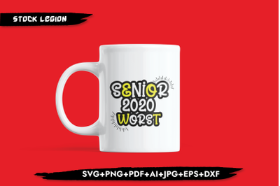 Senior 2020 Worst SVG