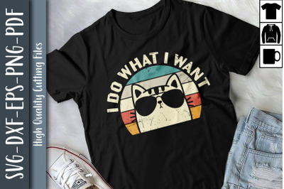 I Do What I Want Cat Lover Sunglasses