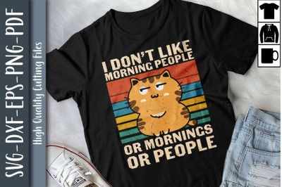 I Hate Morning People Cat Lovers