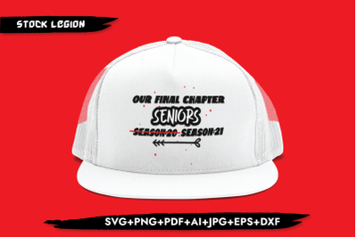 Our Final Chapter Seniors Season 21 SVG