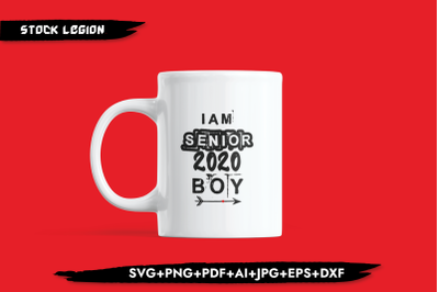 I Am Senior 2020 Boy SVG