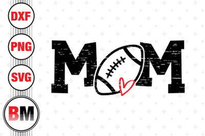 Distressed Football Mom SVG&2C; PNG&2C; DXF Files