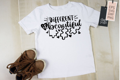 DIfferent Is Beautiful SVG Autism Quotes