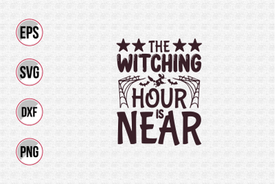 The witching hour is near svg.