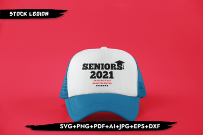 Seniors 2021 You Don&#039;t Talk About 2020 SVG