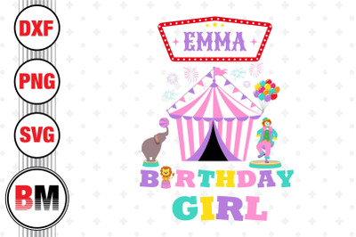 Birthday Girl Circus SVG, PNG, DXF Files