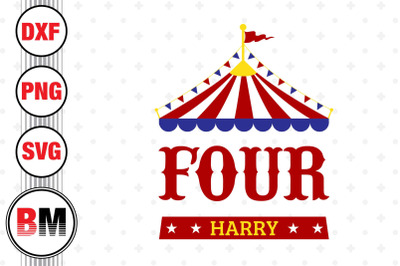 Four Birthday Circus SVG, PNG, DXF Files