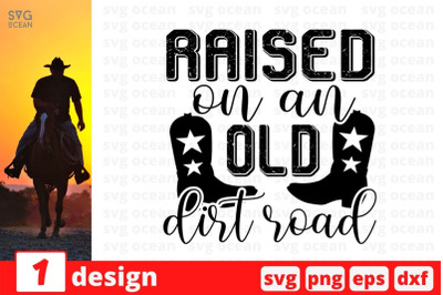 Raised on an old dirt road SVG Cut File