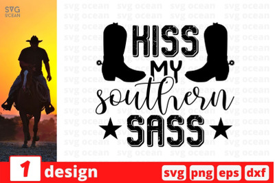 Kiss my southern sass SVG Cut File