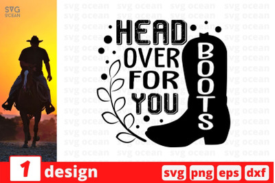 Head over boots for you SVG Cut File