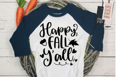 Happy Fall Y&#039;All SVG Autumn Quotes